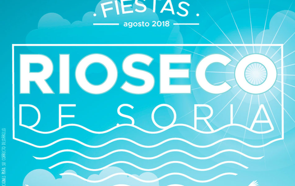 Fiestas Rioseco de Soria Agosto 2018